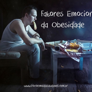 fatores-emocionais-da-obesidade-foco-em-vida-saudavel-2